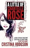 A Little of Chantelle Rose