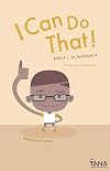 I Can Do That: A Book on Self-Regulation