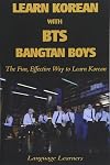 Learn Korean with BTS (Bangtan Boys): The Fun Effective Way to Learn Korean (Learn Korean With K-pop)