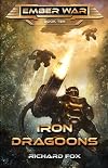 Iron Dragoons (Terran Armor Corps #1)