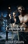 The Caretaker (The Graveyard Shift, #2)