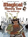 Magical History Tour Vol. 12: The Samurai: The Samurai (Volume 12)