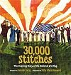 30,000 Stitches: The Inspiring Story of the National 9/11 Flag