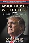 Inside Trump's White House: The Real Story of His Presidency