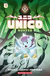 Unico: Hunted