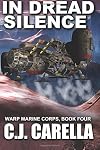 In Dread Silence (Warp Marine Corps, #4)