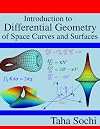 Introduction to Differential Geometry of Space Curves and Surfaces: Differential Geometry of Curves and Surfaces