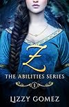 Z (The Abilities Series Book 1)