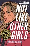 Not Like Other Girls