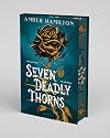 Seven Deadly Thorns: Deluxe Limited Edition