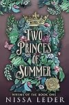 Two Princes of Summer