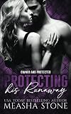 Protecting His Runaway