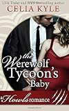 The Werewolf Tycoon's Baby