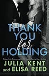 Thank You for Holding