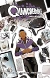 Quincredible Vol. 1: Quest to Be the Best!
