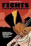Fights: One Boy's Triumph Over Violence