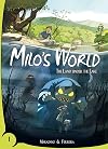 Milo's World Book 1: The Land Under the Lake (Milo's World, 1)