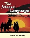 The Maasai Language: An introduction