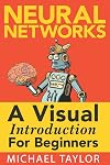 Make Your Own Neural Network: An In-depth Visual Introduction For Beginners