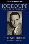 Joe Doupe : bedside physiologist