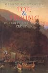 Toil & Trouble : Military Expeditions to Red River