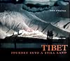 Tibet: Journey into a Still Land