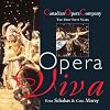 Opera Viva: The Canadian Opera Company The First Fifty Years