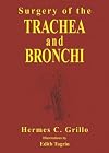 Surgery of the Trachea and Bronchi