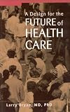 Design For Future Of Health Care In Canada