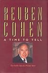 A Time to Tell: The Public Life of a Private Man