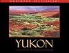 Yukon: Color of the Land