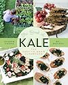 The Book of Kale: The Easy-to-Grow Superfood 80 Recipes