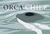 Orca Chief