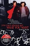 You Can't Always Get What You Want: My Life with the Rolling Stones, the Grateful Dead and Other Wonderful Reprobates
