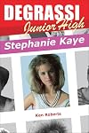 Stephanie Kaye (Degrassi Junior High)