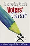 The Nac Voters' Guide: The National Action Committee on the Status of Women