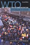 The World Trade Organization: A Citizen's Guide (Canadian Centre for Policy Alternatives)