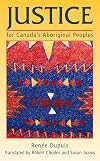 Justice for Canada's Aboriginal Peoples