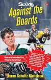 Against the Boards (Lorimer Sports Stories)