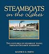 Steamboats on the Lakes (Lorimer Illustrated History)