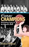 Forever Champions: The Enduring Legacy of the Edmonton Grads Women's Basketball Team