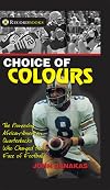 Choice of Colours: The pioneering African-American quarterbacks who changed the face of football