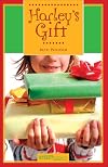 Harley's Gift
