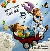 Just You and Me