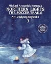Northern Lights: The Soccer Trails
