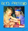 Let's Pretend (Talk-About-Books)