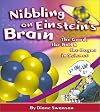 Nibbling on Einstein's Brain: The Good, the Bad and the Bogus in Science