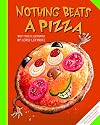 Nothing Beats a Pizza