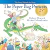 The Paper Bag Princess 25th Anniversary Edition: The Story Behind the Story