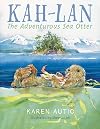 Kah-Lan the Adventurous Sea Otter
